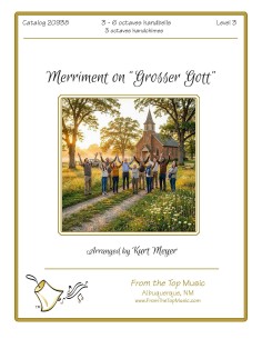 Merriment on 'Grosser Gott'