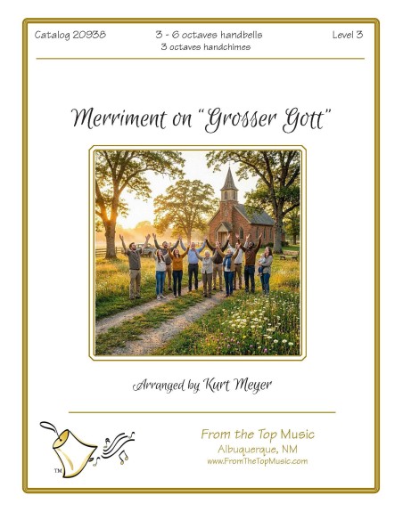Merriment on 'Grosser Gott'