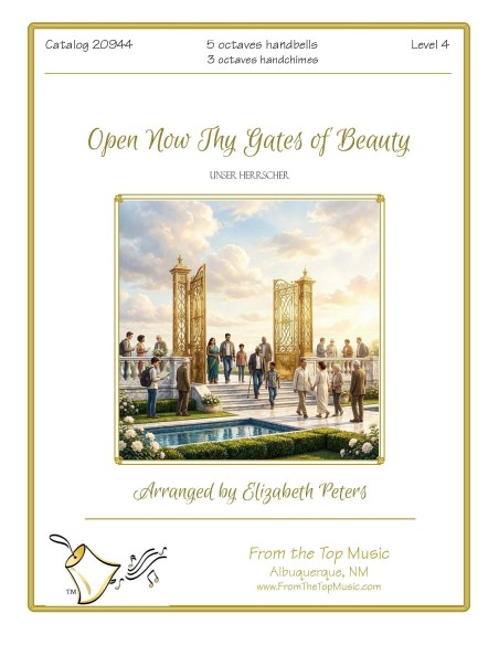 Open Now Thy Gates of Beauty