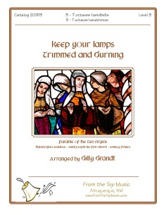 Keep Your Lamps Trimmed and Burning