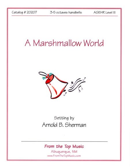 A Marshmallow World
