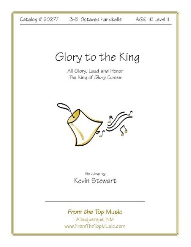 Glory to the King