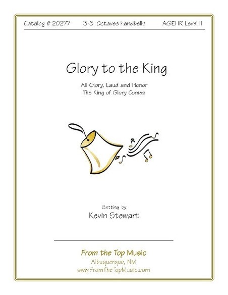 Glory to the King