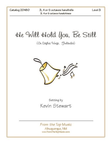 He Will Hold You, Be Still