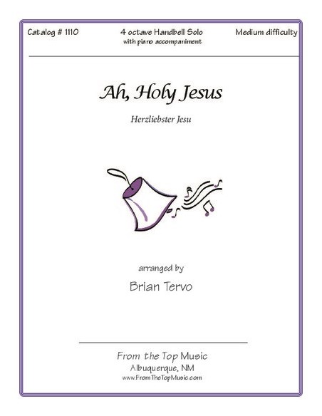 Ah! Holy Jesus - Solo