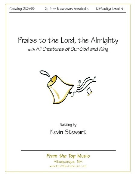 Praise to the Lord
