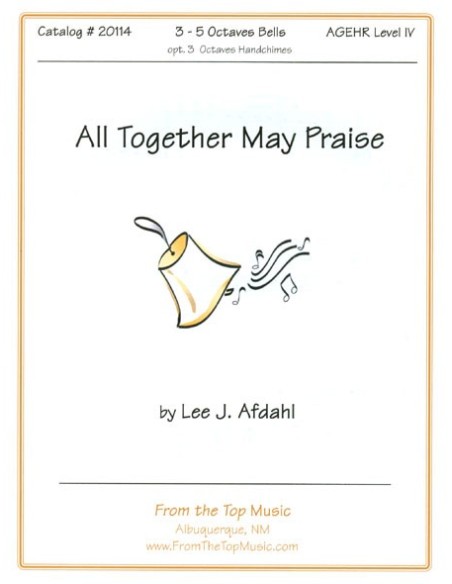 All Together May Praise
