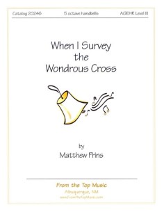 When I Survey the Wondrous Cross (Prins)