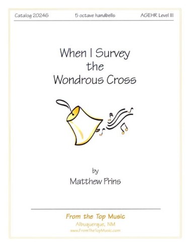 When I Survey the Wondrous Cross (Prins)