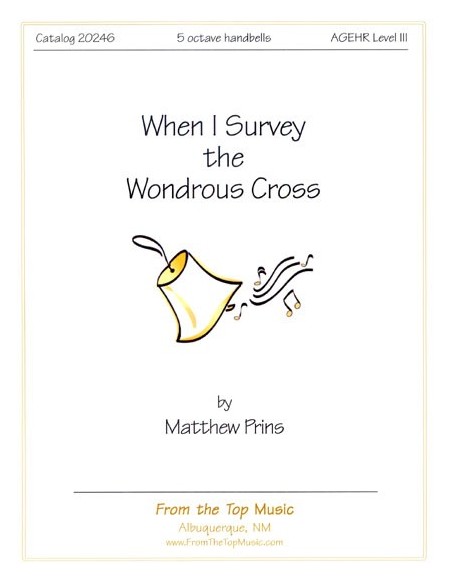 When I Survey the Wondrous Cross (Prins)