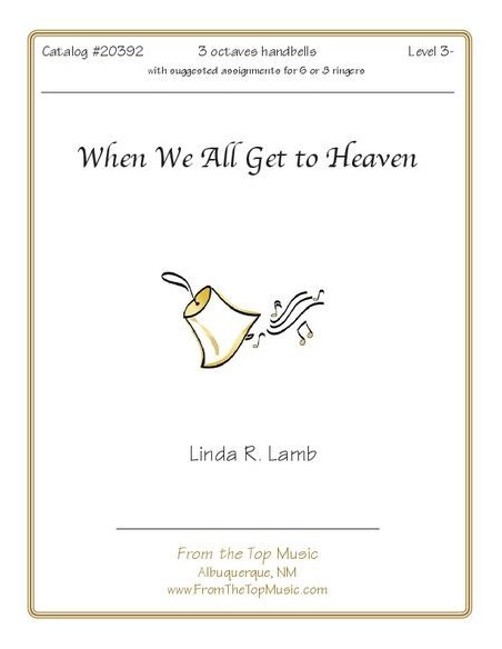 When We All Get to Heaven