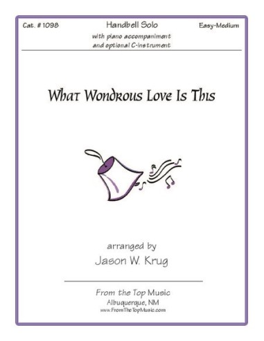 What Wondrous Love Is This (Solo)