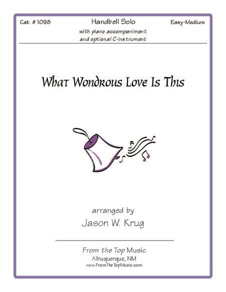 What Wondrous Love Is This (Solo)