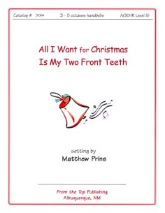 All I Want for Christmas Is My Two Front Teeth