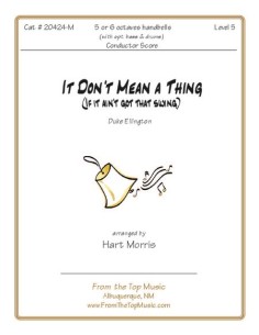 It Don't Mean a Thing (If It Ain't Got That Swing)