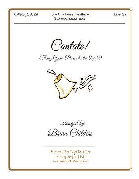 Cantate (Raise Your Praise to the Lord)