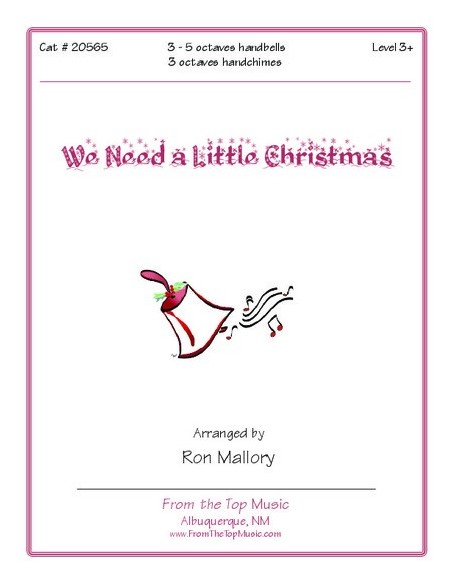 We Need a Little Christmas