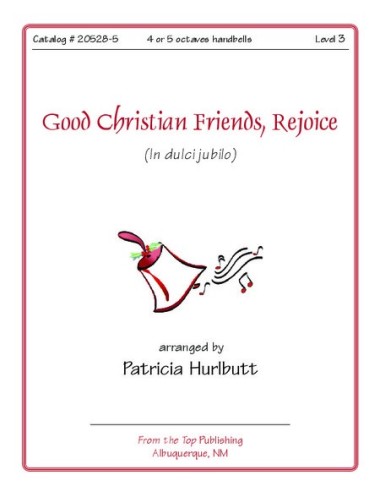 Good Christian Friends Rejoice