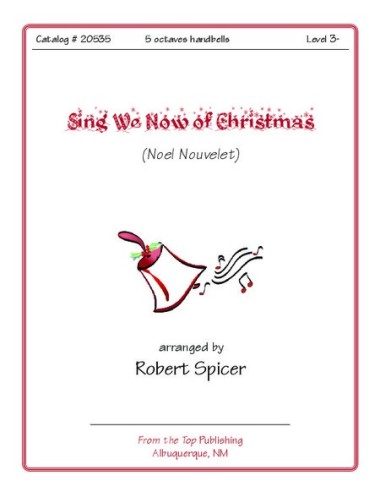 Sing We Now of Christmas (Noel Nouvelet)