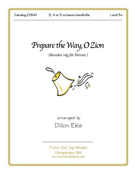 Prepare the Way O Zion