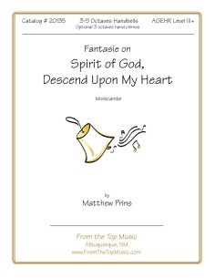 Fantasie on Spirit of God Descend Upon My Heart