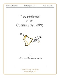Processional on an Opening Bell (Eb4)