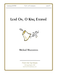 Lead On O King Eternal