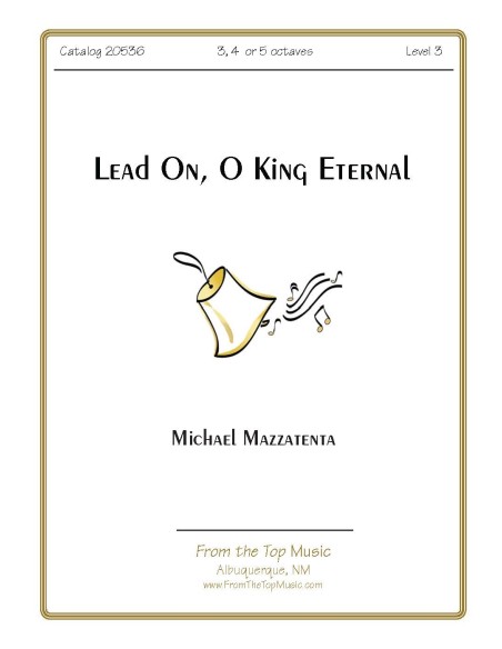Lead On O King Eternal