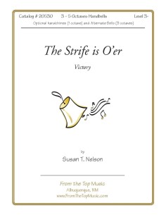 The Strife Is O'er