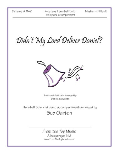 Didn't My Lord Deliver Daniel SOLO