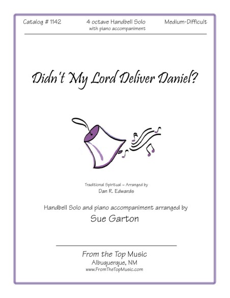 Didn't My Lord Deliver Daniel SOLO