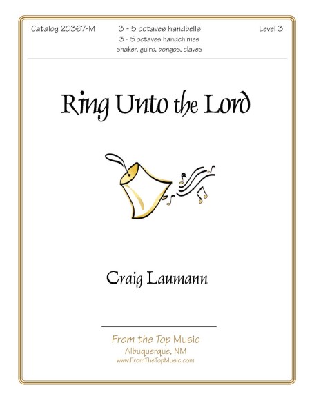 Ring Unto the Lord