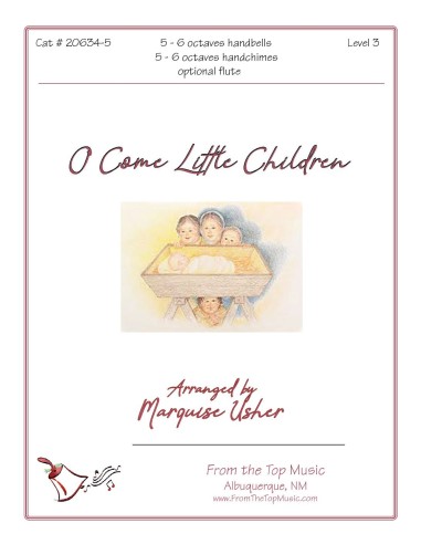 O Come Little Children