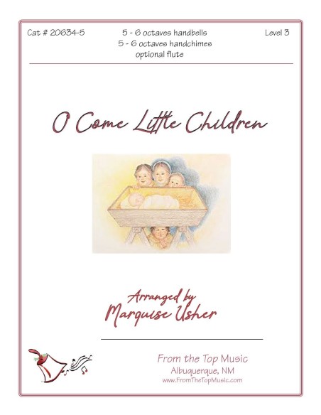 O Come Little Children