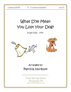 What D'ye Mean You Lost Your Dog?