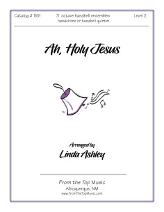 Ah, Holy Jesus  (Herzliebster Jesu) ~ Quintet/ensemble