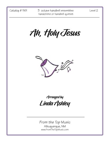 Ah, Holy Jesus  (Herzliebster Jesu) ~ Quintet/ensemble