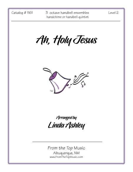 Ah, Holy Jesus  (Herzliebster Jesu) ~ Quintet/ensemble