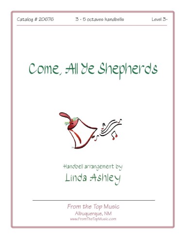Come, All Ye Shepherds