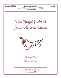 The Angel Gabriel from Heaven Came