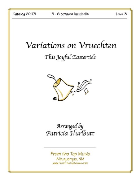 Variations on Vruechten - (This Joyful Eastertide)