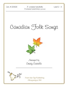 Canadian Folk Songs (Ten)