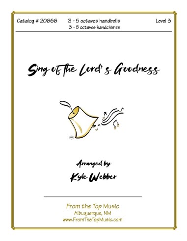 Sing of the Lord's Goodness