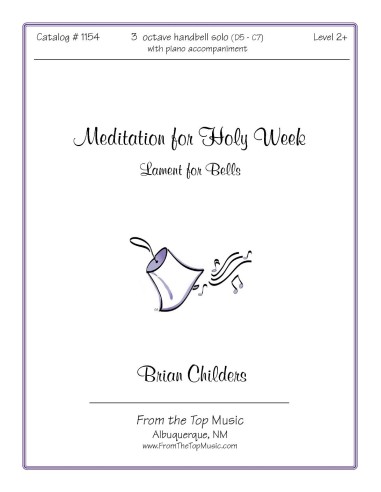 Meditation for Holy Week ~ Lament for Bells - SOLO