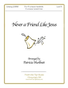 Never a Friend Like Jesus