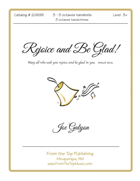 Rejoice and Be Glad!