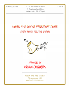 When the Day of Pentecost Came ~ (Every Time I Feel the Spirit)