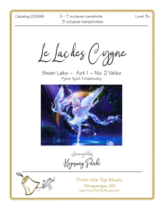 Le Lac de Cygne Swan Lake, Act 1, Number 2 Valse