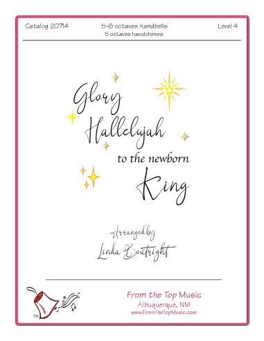 Glory Hallelujah to the Newborn King