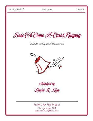 Here We Come A-Carol Ringing